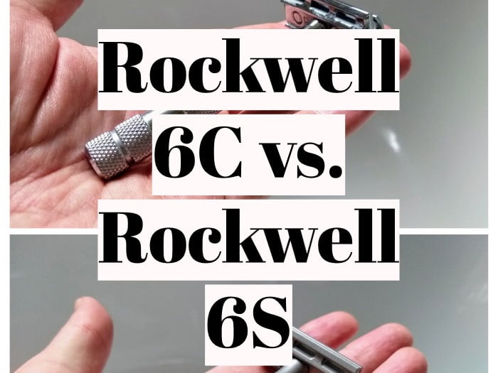 Rockwell 6C and 6S razor together
